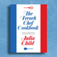 The French Chef Cookbook