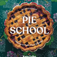 Pie School