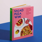 Salad Pizza Wine