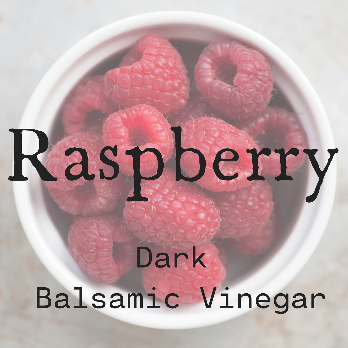 Raspberry Dark Balsamic Vinegar