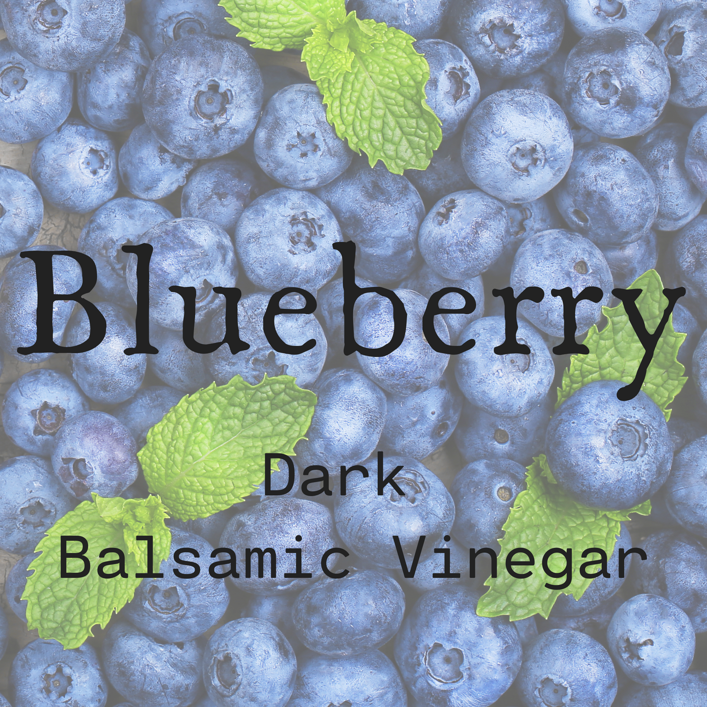 Blueberry Dark Balsamic Vinegar